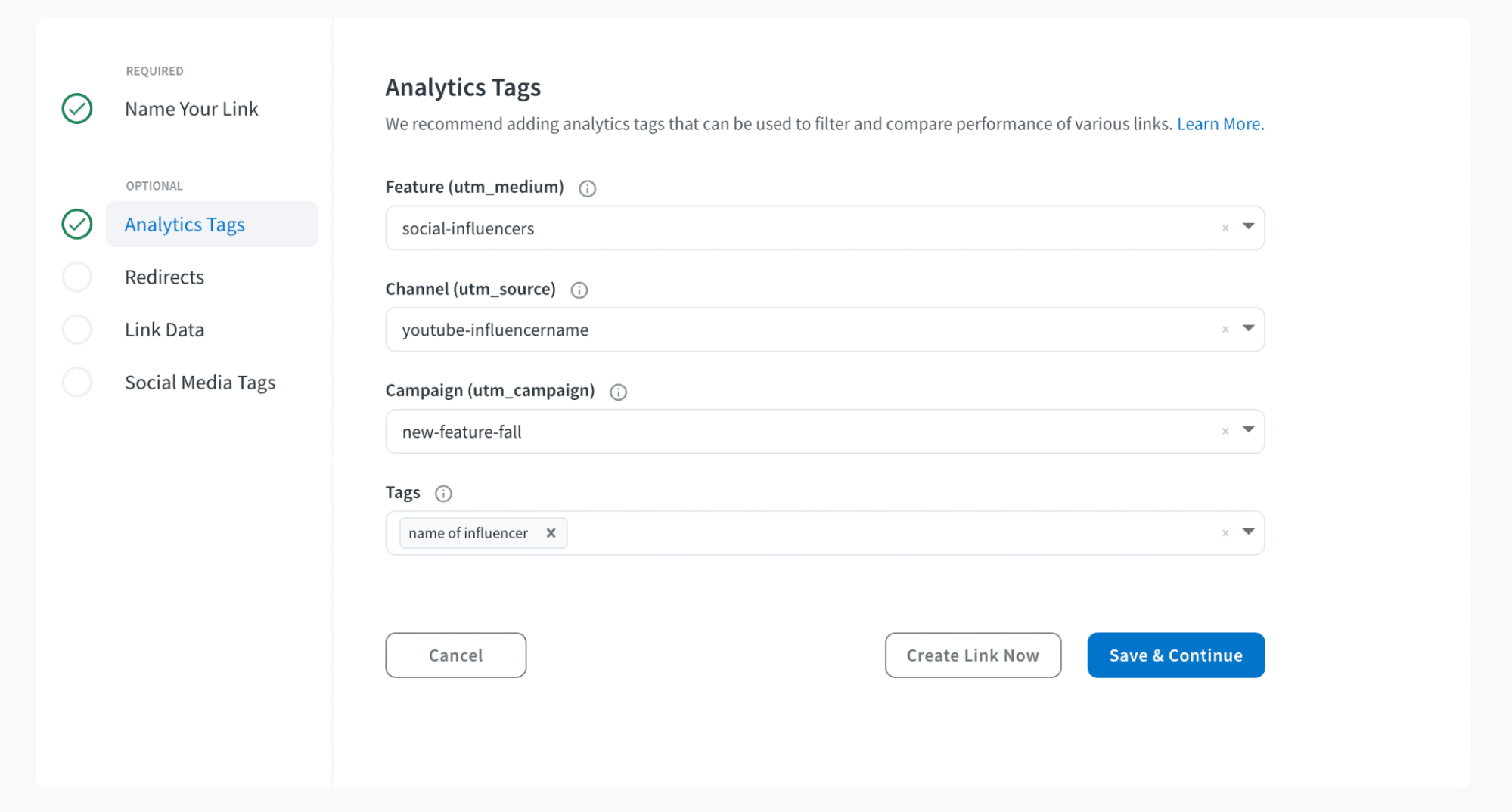 Screenshot of the Branch Dashboard showing how to add analytics tags to a Quick Links: "Analytics Tags We recommend adding analytics tags taht can be used to filter and compare performance of various links. Feature: social-influencers channel: youtube-influencername campaign: new-feature-fall" 